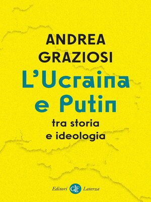 cover image of L'Ucraina e Putin tra storia e ideologia